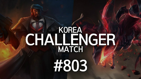 韩服精英对决 #803 | Rascal,UmTi,Quad,lwandy,Assam1